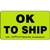 Ok To Ship - Label