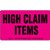 High Claim Items Label