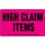 High Claim Items Label