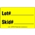 Lot# Skid# Label