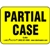 Partial Case Label