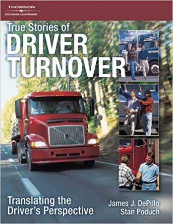 True Stories of Driver Turnover, Translating The Drivers Perspective