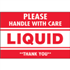 3" x 5" Please Handle With Care Liquid Thank You Labels 500ct