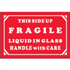 3" x 5" Fragile Liquid in Glass HWC Labels 500ct Roll