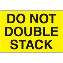 2" x 3" Do Not Double Stack Fluorescent Yellow Labels
