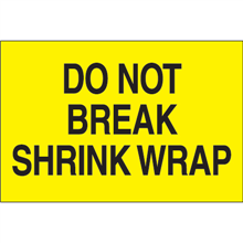 3" x 5" Do Not Break Shrink Wrap Fluorescent Yellow Labels 500ct Roll