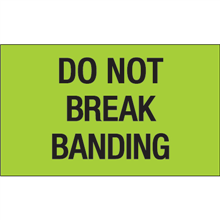 3" x 5" Do Not Break Banding Fluorescent Green Labels 500ct roll