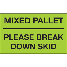3" x 5" Mixed Pallet - Please Break Down Skid Fluorescent Green Labels
