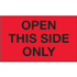 3" x 5" Open This Side Only Fluorescent Red Labels 500ct roll