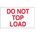 3" x 5" Do Not Top Load Labels