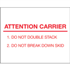 8" x 10" Attention Carrier Labels