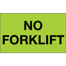 3" x 5" No Forklift - Fluorescent Green Labels