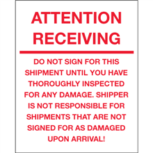 8" x 10" Attention Receiving - Do Not Sign For This Shipment Labels