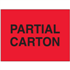 3" x 5" Partial Carton Fluorescent Red Labels