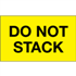 3" x 5" Do Not Stack Fluorescent Yellow Labels
