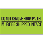 3" x 5" Do Not Remove From Pallet Fluorescent Green Labels 500ct Roll