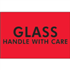 2" x 3" Glass Handle With Care Fluorescent Red Labels