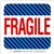 Fragile Label 4" x 4"