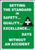 Setting the Standard in Safety, Scoreboard