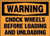 Chock Wheels Before Loading & Unloading