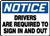 Drivers Are Required to Sign In and Out: Plastic Sign
