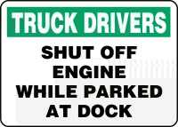 Truck Drivers Shut Off Engine While Parked at Dock