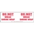 Do Not Break Shrink Wrap Label
