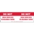 Do Not Break Down Skid Label, Bilingual