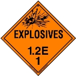 Explosive Class 1.2 E Placard, Tagboard