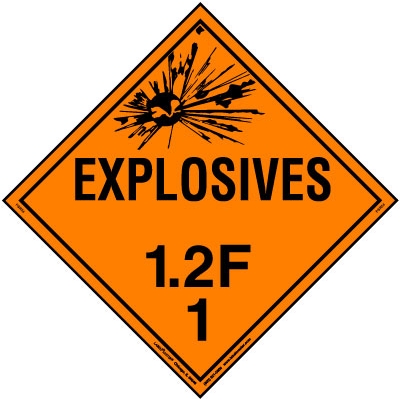Explosive Class 1.2 F Placard, Vinyl