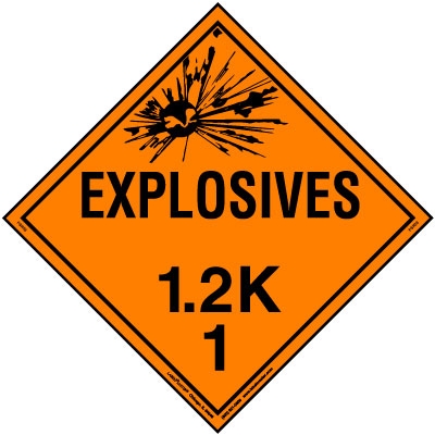Explosive Class 1.2 K Placard, Tagboard