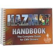Hazmat Handbook, Complete Guide for CMV Drivers