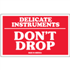 3" x 5" Delicate Instruments Don't Drop Labels 500ct roll