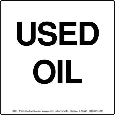 Used Oil Label Vinyl