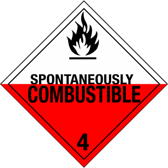 Spontaneously Combustible Permanent Vinyl Worded Placard