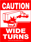 Caution Wide Turns Truck Decal