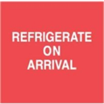 4 x 4" Refrigerate On Arrival Label 500ct Roll