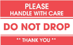 3 x 5" Do Not Drop Please Handle with Care Label