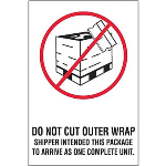 4 x 6" Do Not Cut Outer Wrap Label