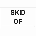 3 x 5" Skid OF Label 500ct Roll