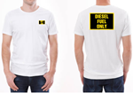 T-Shirt, Diesel Fuel Only