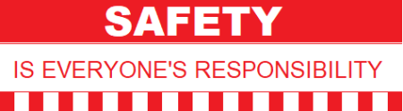 Safety Is Everyone's Responsibility, Workplace Safety Banner