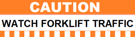 Caution Watch Forklift Traffic, Workplace Safety Banner