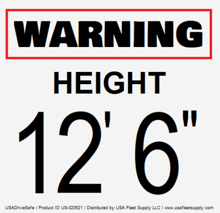 Warning Height 12' 6" Window Cling