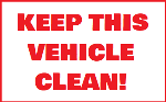 Keep This Vehicle Clean Decal