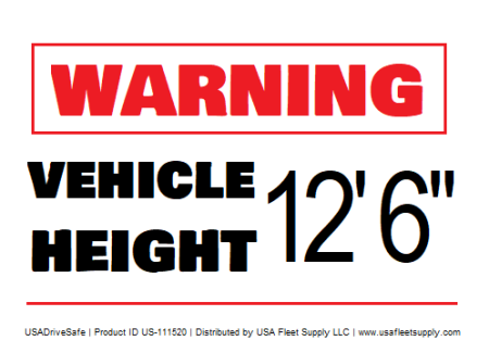 Warning Vehicle Height 12 ft 6 in Decal