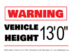 Warning Vehicle Height 13 ft 0 in Decal
