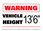 Warning Vehicle Height 13 ft 6 in Decal