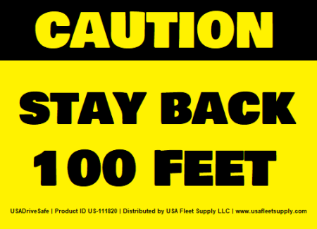 Stay Back 100 Feet Decal, 5 x 3