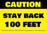 Stay Back 100 Feet Decal, 5 x 3